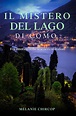 Il Mistero Del Lago di Como: For Intermediate learners of Italian ...