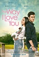 The Way I Love You (2019) - IMDb