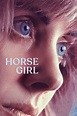 Horse Girl Online () Pelicula Completa - HomeCine
