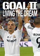 Goal II: Living the Dream (2007)