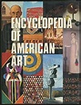 Encyclopedia of American Art: Gale Cengage Learning: Amazon.com: Books