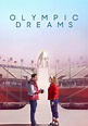 Olympic Dreams - película: Ver online en español