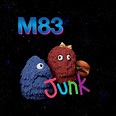 Do It, Try It by M83 from the album Junk