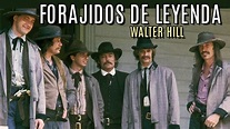 FORAJIDOS DE LEYENDA (Walter Hill, 1980) - YouTube