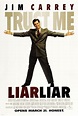 Liar Liar Movie Poster (#1 of 2) - IMP Awards