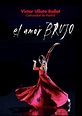 El amor brujo - Víctor Ullate Ballet en el Teatro Ramos Carrión de Zamora