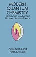 Modern Quantum Chemistry: Introduction to Advanced Electronic Structure ...