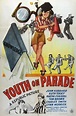 Youth on Parade (1942) Stream and Watch Online | Moviefone