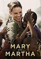 Mary y Martha - película: Ver online en español