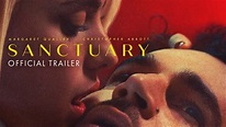 Everything You Need to Know About Sanctuary Movie (2023)