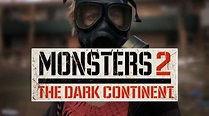 Trailer de Monsters: Dark Continent • Cinergetica