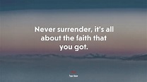 Surrender Wallpapers - Top Free Surrender Backgrounds - WallpaperAccess