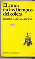 Libros: "El amor en los tiempos de cólera" de Gabriel García Márquez ...