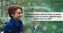 Frases del libro Bajo la Misma Estrella | lulu6002