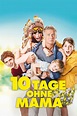 10 Tage ohne Mama | Film-Rezensionen.de