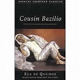 Cousin Bazilio - Brochado - Eça de Queirós - Compra Livros ou ebook na ...