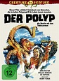 Der Polyp - Die Bestie mit den Todesarmen - Creature Feature Collection ...