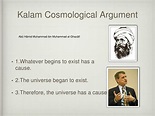 PPT - KALAM COSMOLOGICAL ARGUMENT PowerPoint Presentation - ID:3997297
