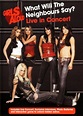Girls Aloud: What Will the Neighbours Say? Live in Concert (Video 2005 ...