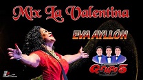 Eva Ayllón - Mix La Valentina 2020 (Letra/Lyrics) - YouTube