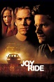 Joy Ride (2001) | The Poster Database (TPDb)