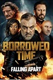 How to watch and stream Borrowed Time: Falling Apart - 2022 on Roku