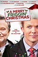 A Merry Friggin' Christmas DVD Release Date | Redbox, Netflix, iTunes ...
