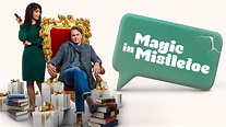 Magic in Mistletoe - Hallmark Channel Movie