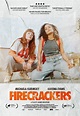 Firecrackers (2018) - FilmAffinity