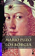 Los Borgia, Mario Puzo | 9788408061892 | Boeken | bol.com