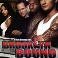 Brooklyn Bound (2005) - Rotten Tomatoes