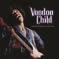 Voodoo Child: The Jimi Hendrix Collection - The Official Jimi Hendrix Site