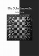 Freie Lektüre: Die Schachnovelle in einer CC-Ausgabe | Bildung & Medien