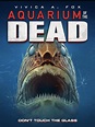 Aquarium of the Dead (2021) - Posters — The Movie Database (TMDB)