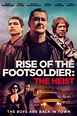 Rise of the Footsoldier: The Heist Pictures - Rotten Tomatoes