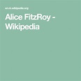 Alice FitzRoy - Wikipedia | Fitzroy, Alice, Wikipedia
