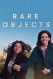 Rare Objects - Seriebox