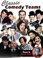 Classic Comedy Teams hosted by Steve Allen : Watch online now with ...