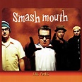 Smash Mouth - The Fonz - EP Lyrics and Tracklist | Genius