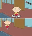 te amo quiero stewie Spanish Quotes, Persona, Pikachu, Funny Memes ...