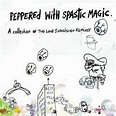 Two Lone Swordsmen - Peppered With Spastic Magic - Reviews - Album of ...