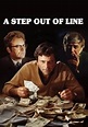 A Step Out of Line (1971) - AZ Movies