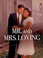 Mr. and Mrs. Loving (TV Movie 1996) - IMDb