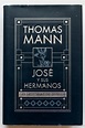 Jose y sus hermanos - thomas mann - Vendido en Subasta - 57348858
