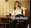Lucie Silvas - Last Year (2006, CD) | Discogs
