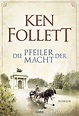 Die Pfeiler der Macht - Ken Follett - Buch kaufen | Ex Libris
