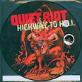 Quiet Riot: Highway To Hell (RSD 2020) (Picture Disc) (LP) – jpc