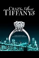 Crazy About Tiffany's - Rotten Tomatoes