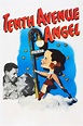 Tenth Avenue Angel (1948) - Posters — The Movie Database (TMDB)