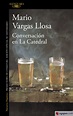 CONVERSACION EN LA CATEDRAL - MARIO VARGAS LLOSA - 9788420439891